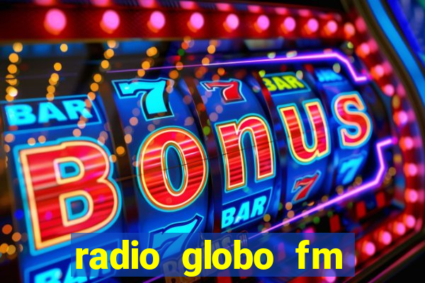 radio globo fm 90.1 salvador bahia